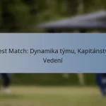 Test Match: Dynamika týmu, Kapitánství, Vedení